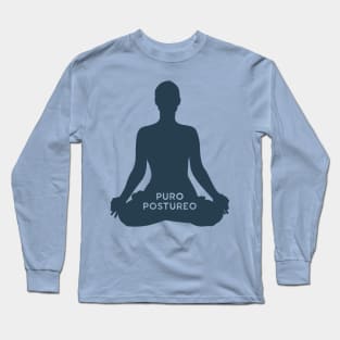 JUST POSING Long Sleeve T-Shirt